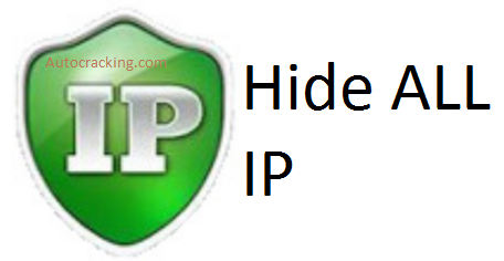 Hide ALL IP Crack 