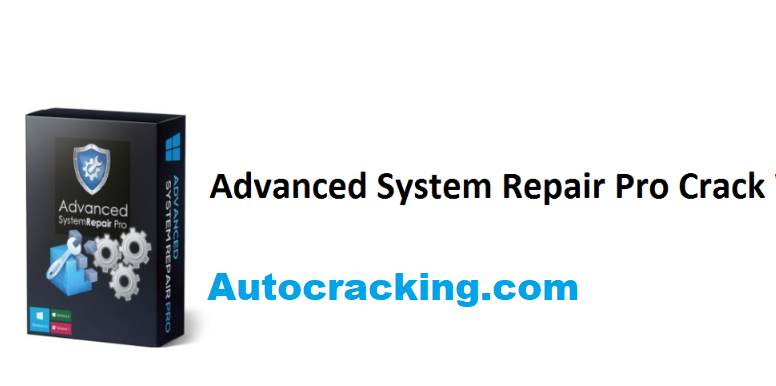 advanced system repair pro crack