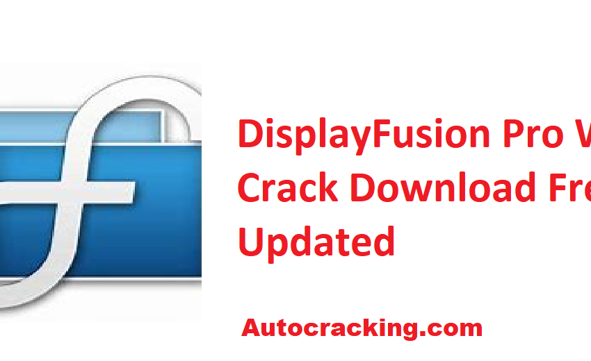 displayfusion Crack