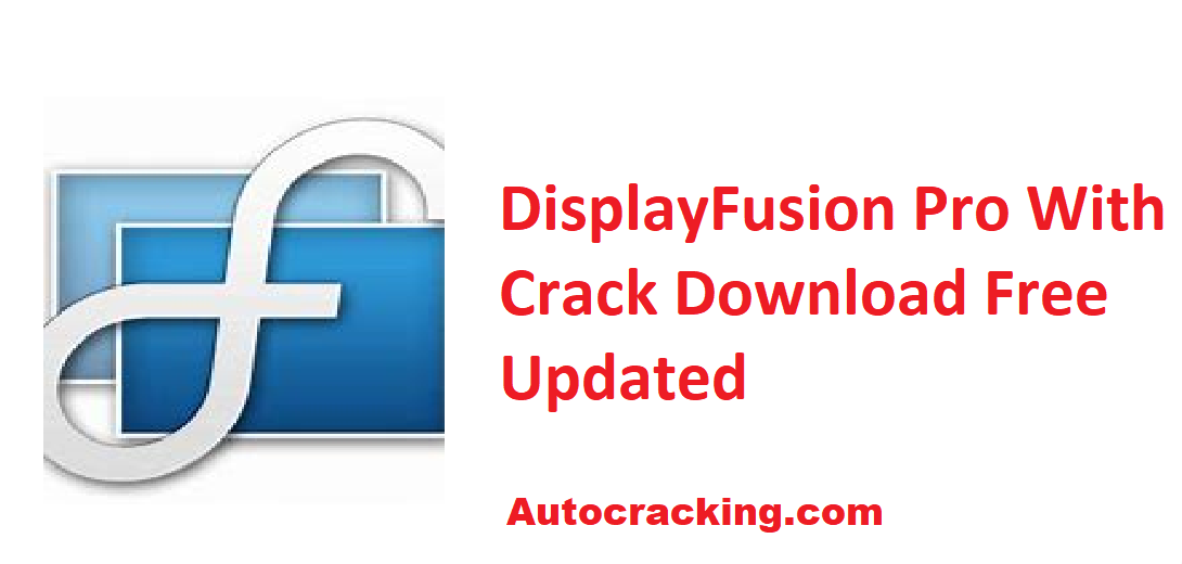 displayfusion Crack