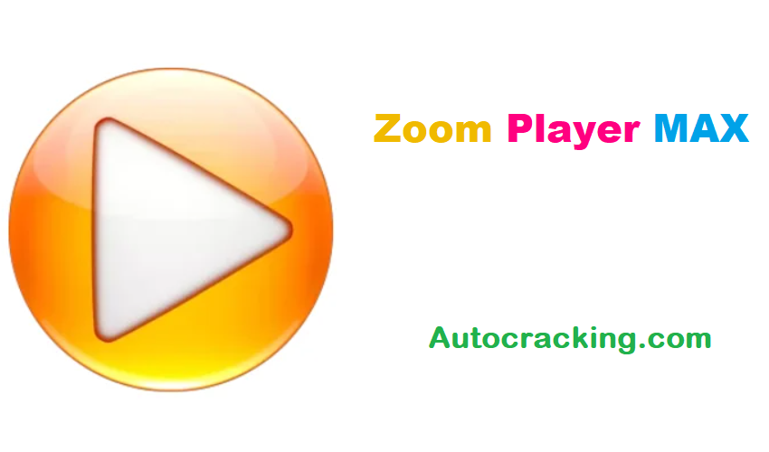 Zoom Player MAX